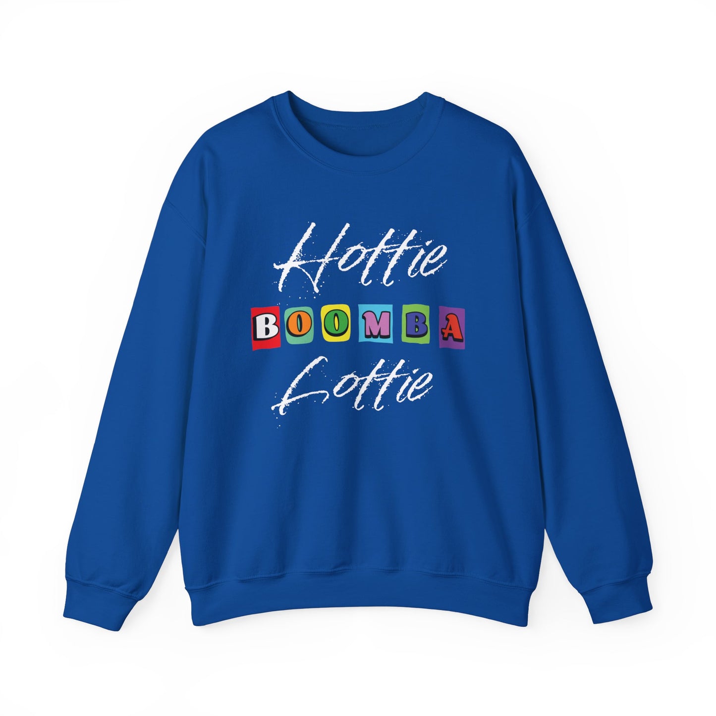 Hottie Boomba Lottie Crewneck Sweatshirt