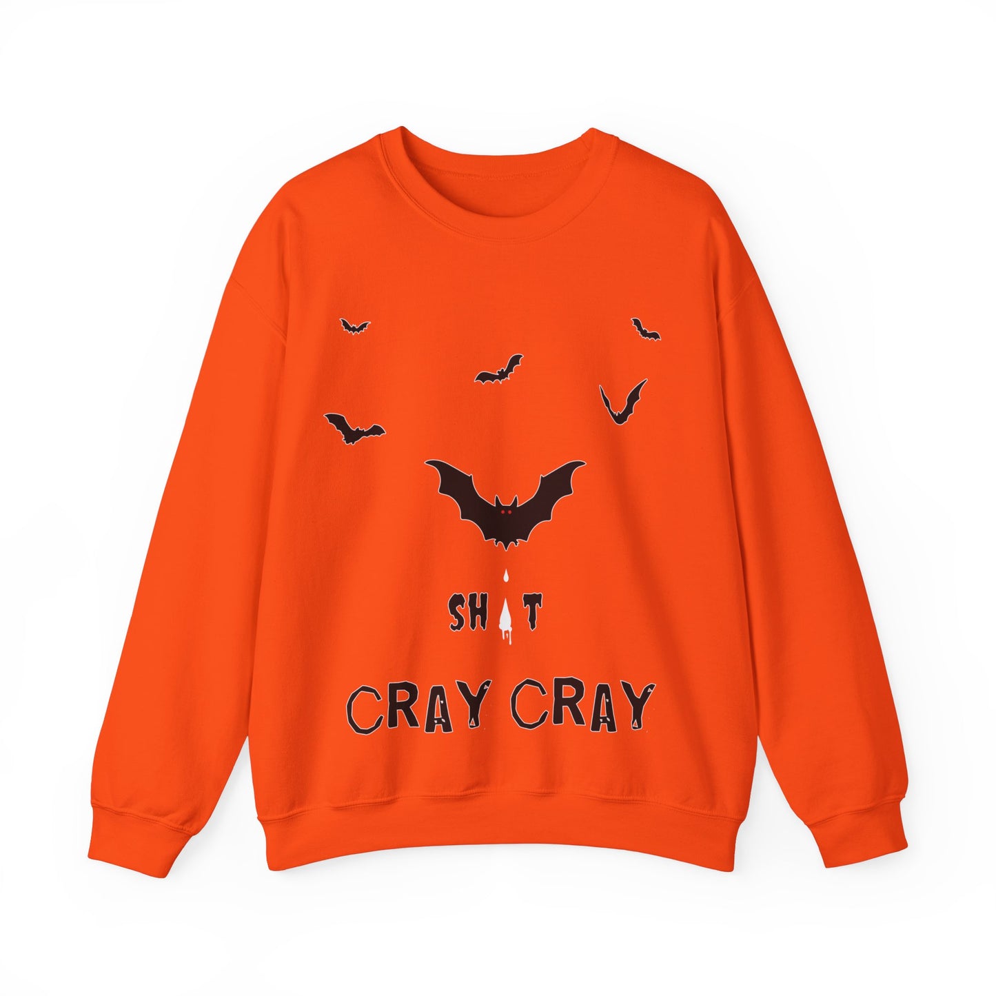 Bat Shit Cray Cray Halloween Sweatshirt