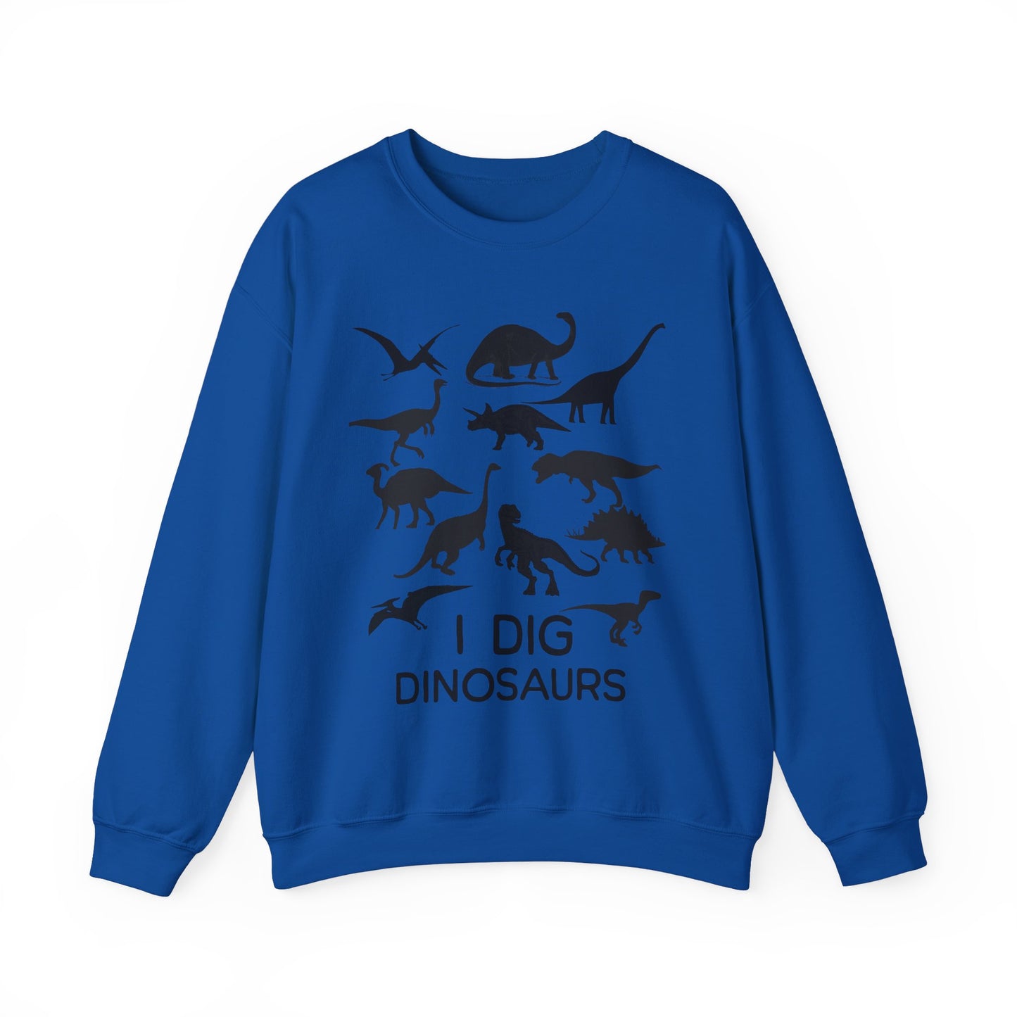 I Dig Dinosaurs classic Sweatshirt