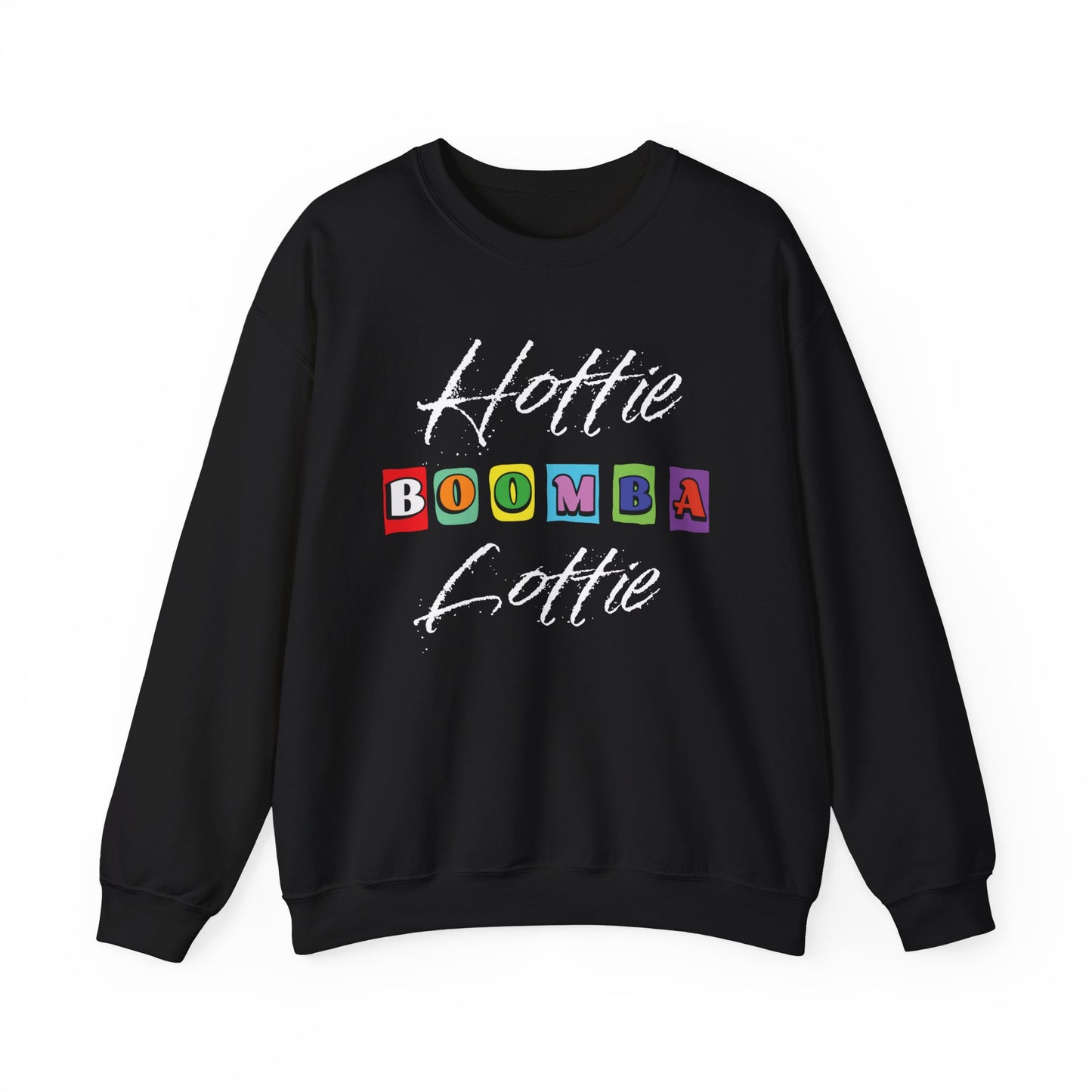 Hottie Boomba Lottie Crewneck Sweatshirt