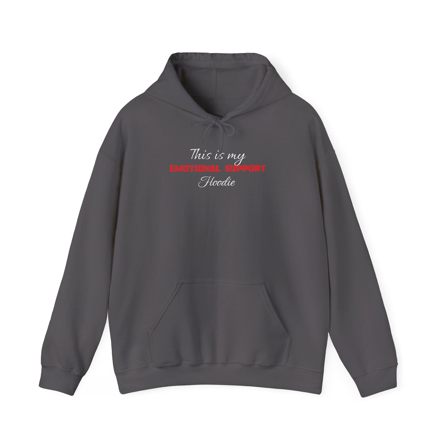 This Is My Emotional Support Hoodie