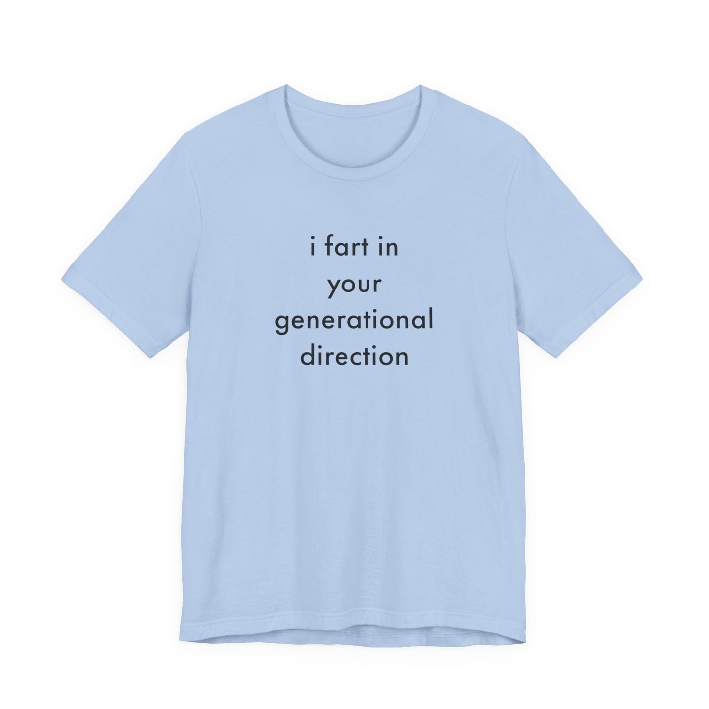 I fart in your general direction Classic cotton T-shirt