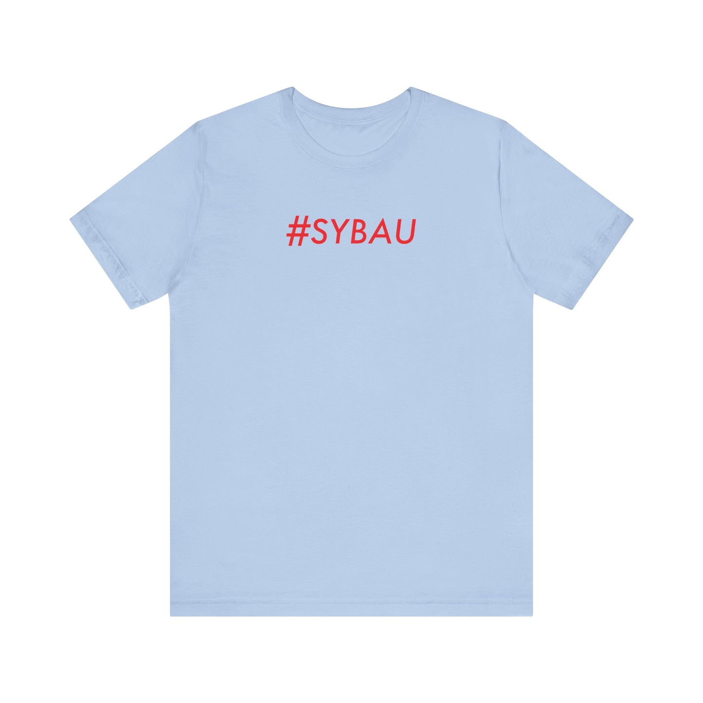 #SYBAU Classic cotton t-shirt