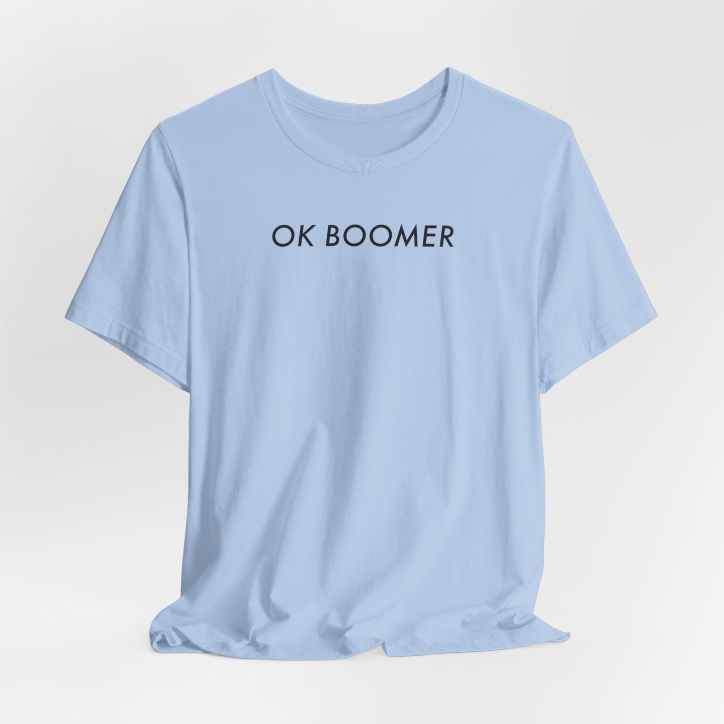 OK Boomer Classic Cotton Tee