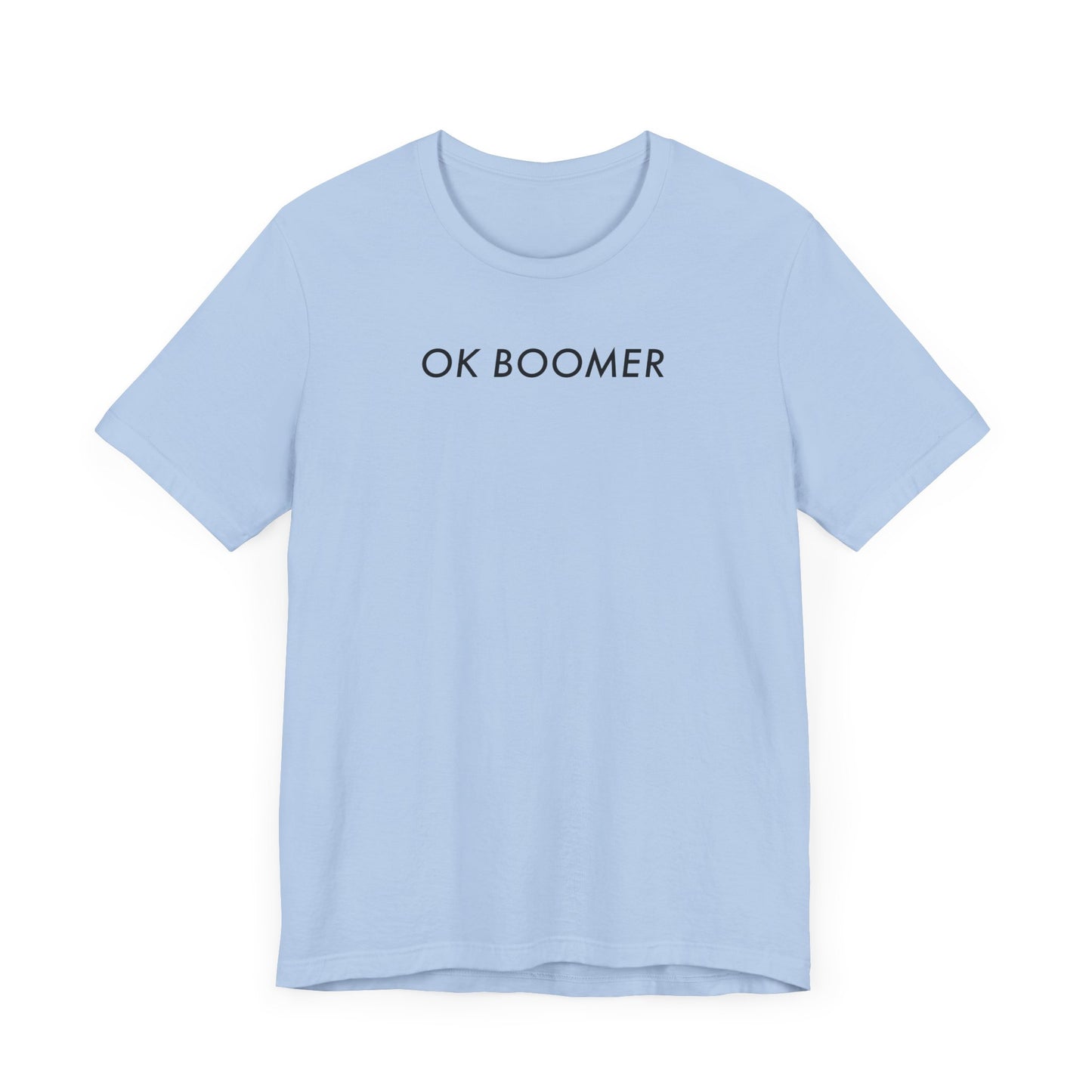 OK Boomer Classic Cotton Tee