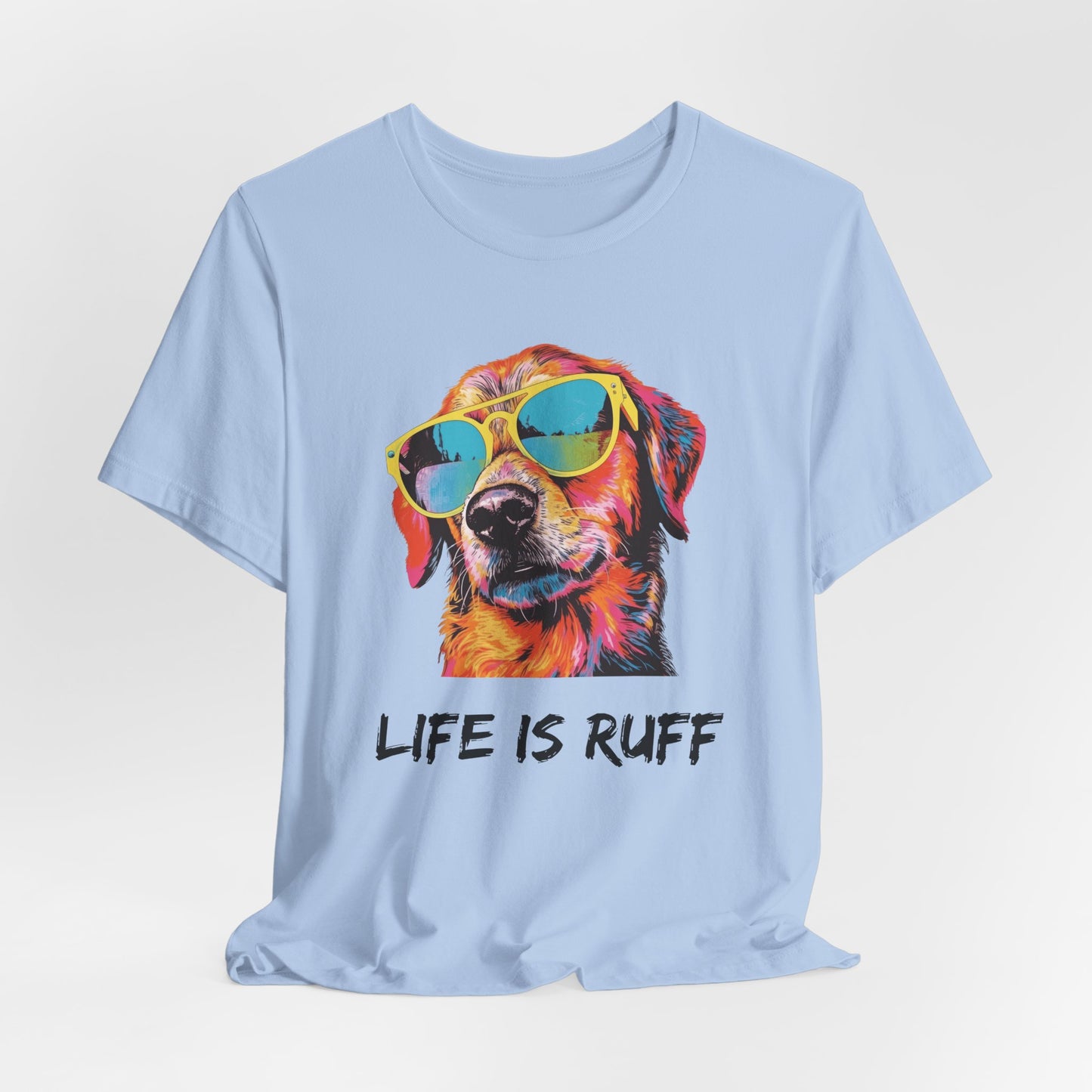 Life Is Ruff Classic Cotton T-shirt