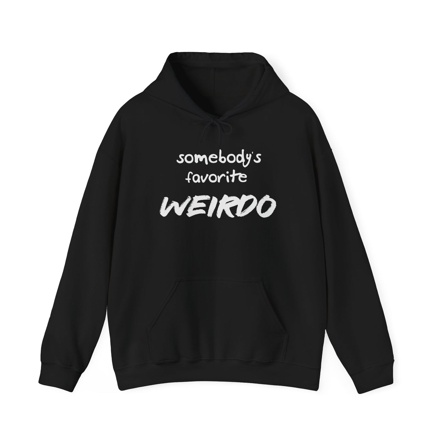 Somebody's Favorite Weirdo Classic Hoodie