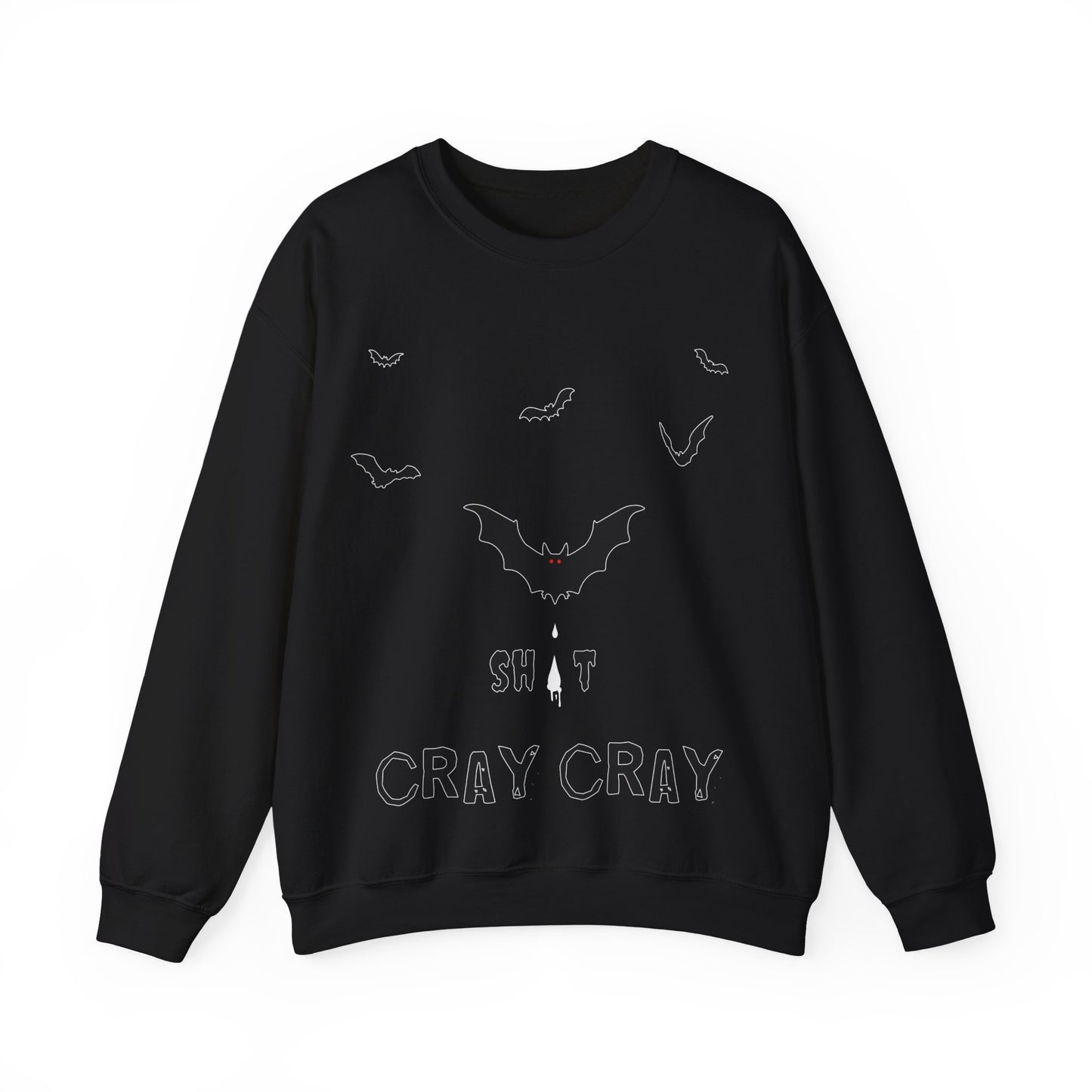 Bat Shit Cray Cray Halloween Sweatshirt