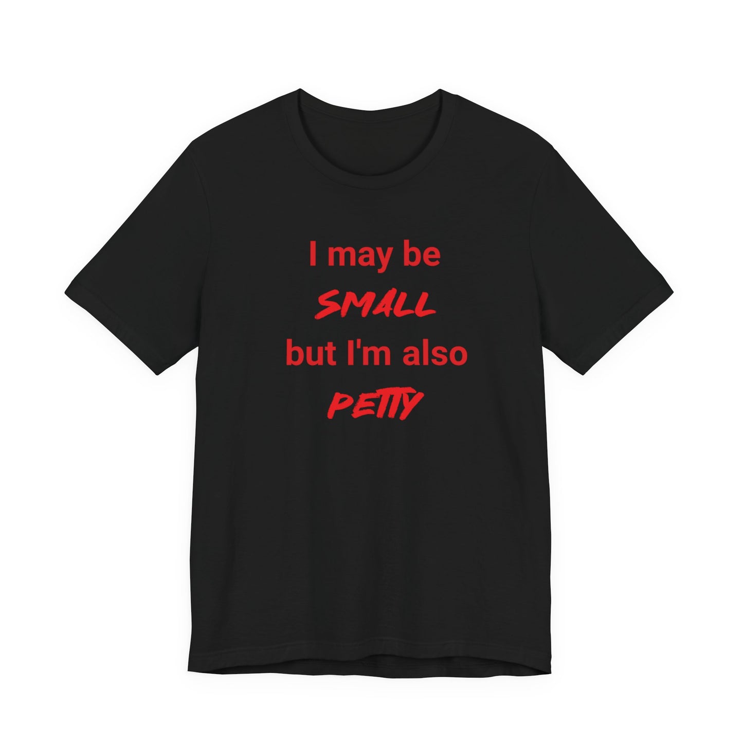Small but Petty Classic cotton t-shirt