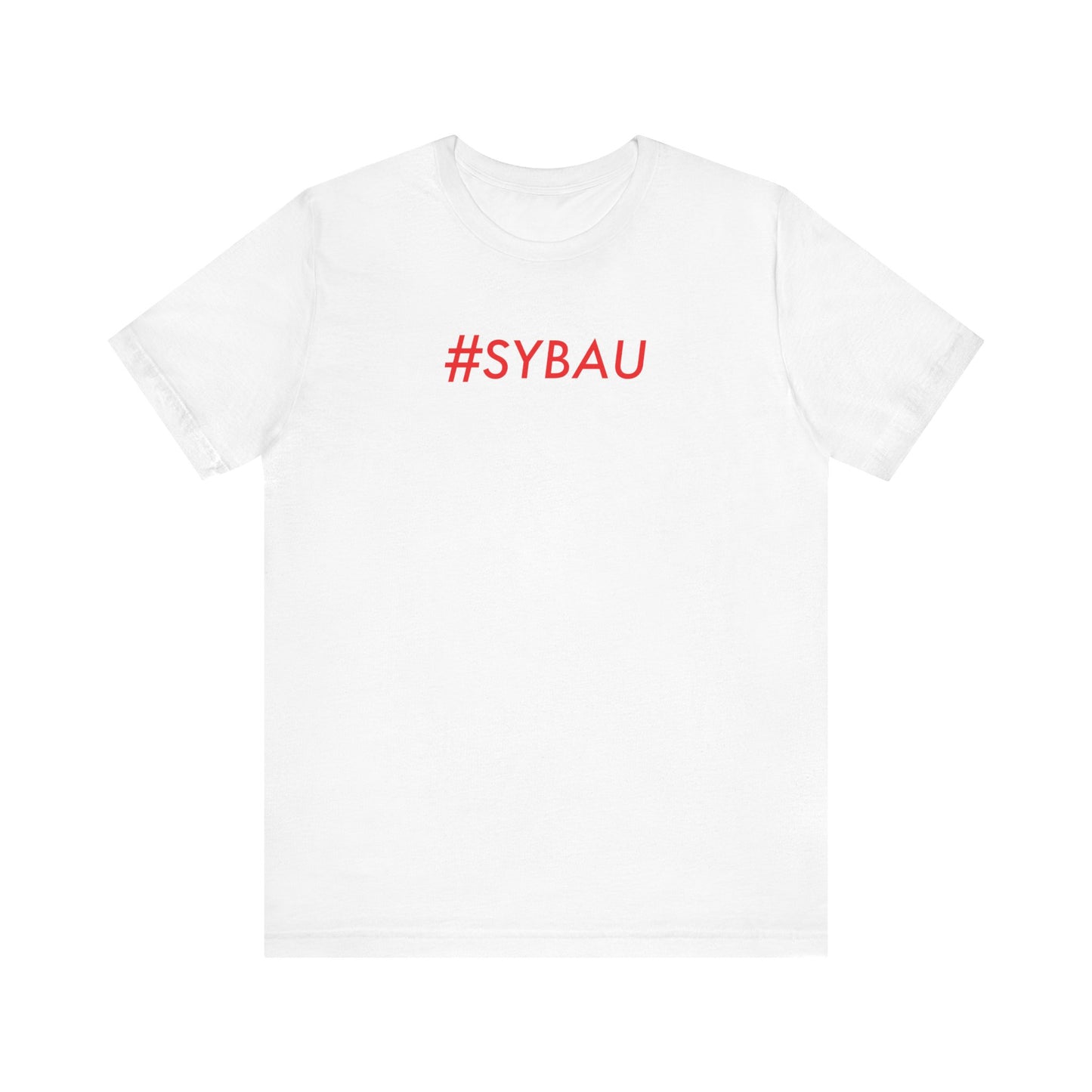 #SYBAU Classic cotton t-shirt