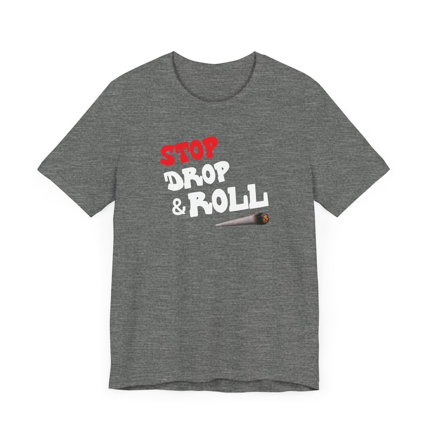 Stop Drop & Roll Classic Cotton Tee