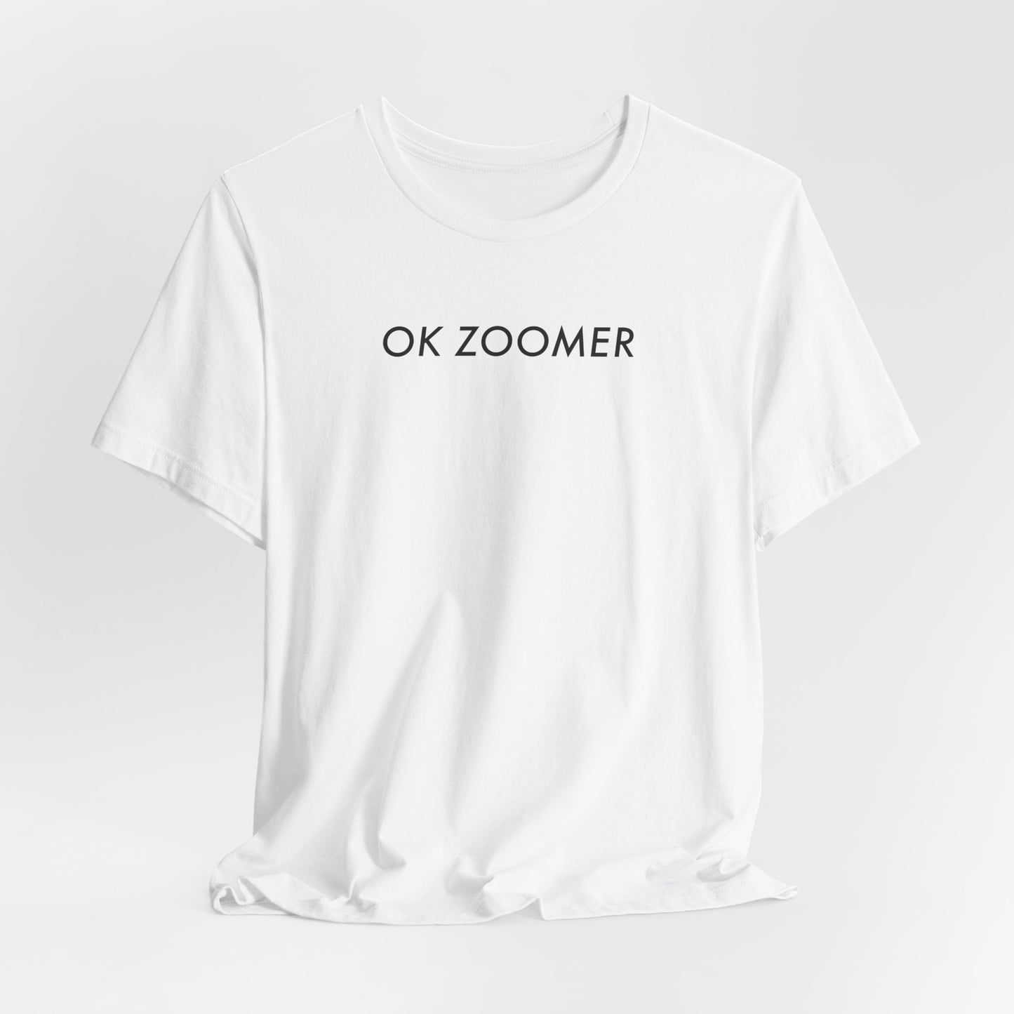 OK ZOOMER Classic Cotton T-Shirt