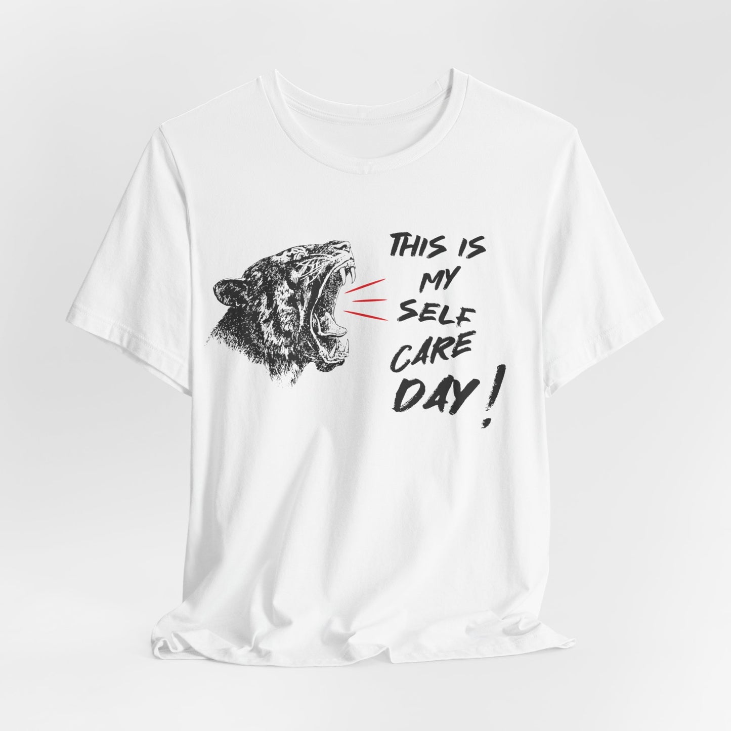 This Is My Self-care Day! Classic Tee