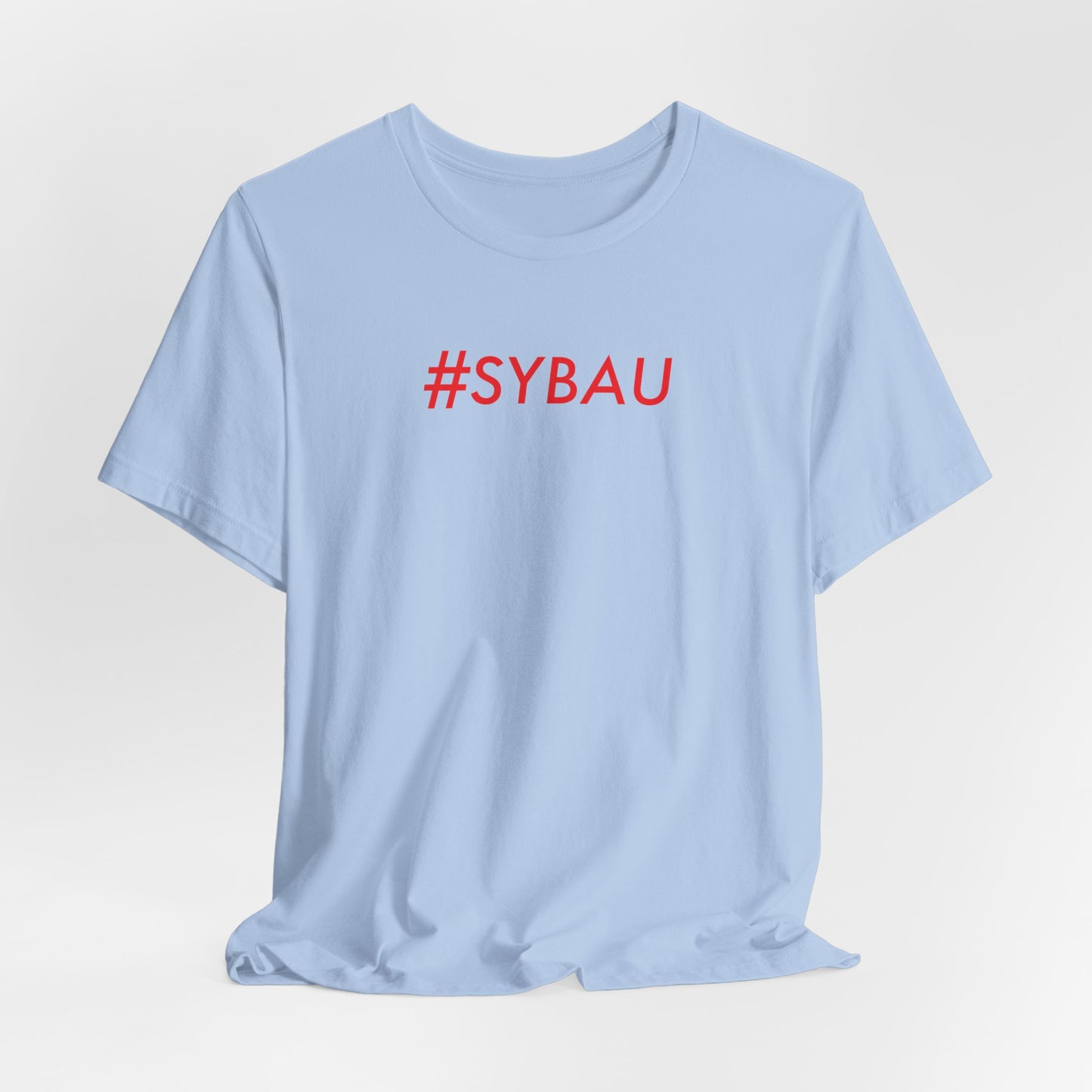 #SYBAU Classic cotton t-shirt