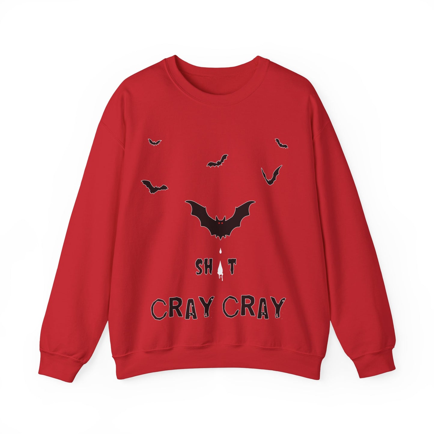 Bat Shit Cray Cray Halloween Sweatshirt