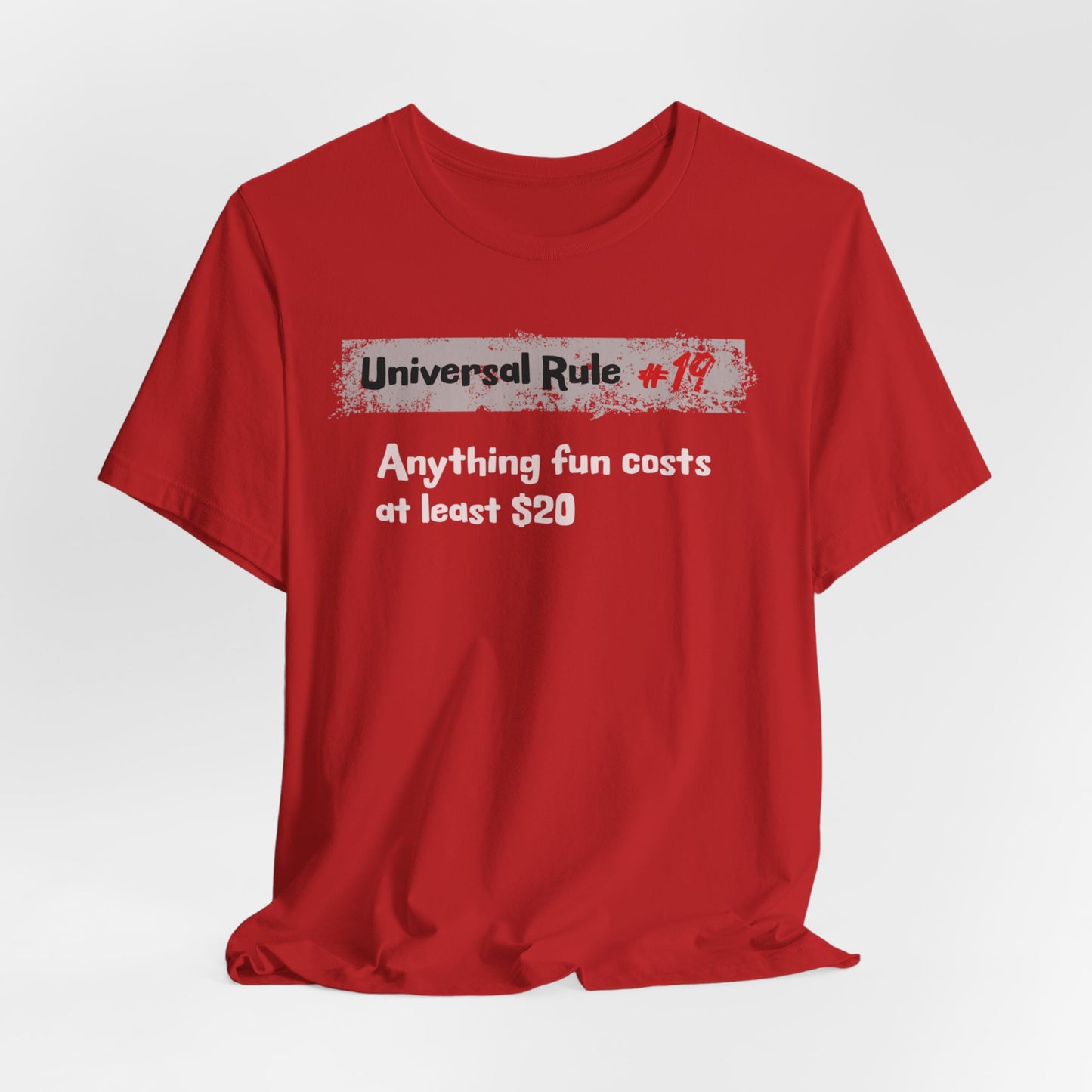 Universal Rule #19 classic short sleeve t-shirt
