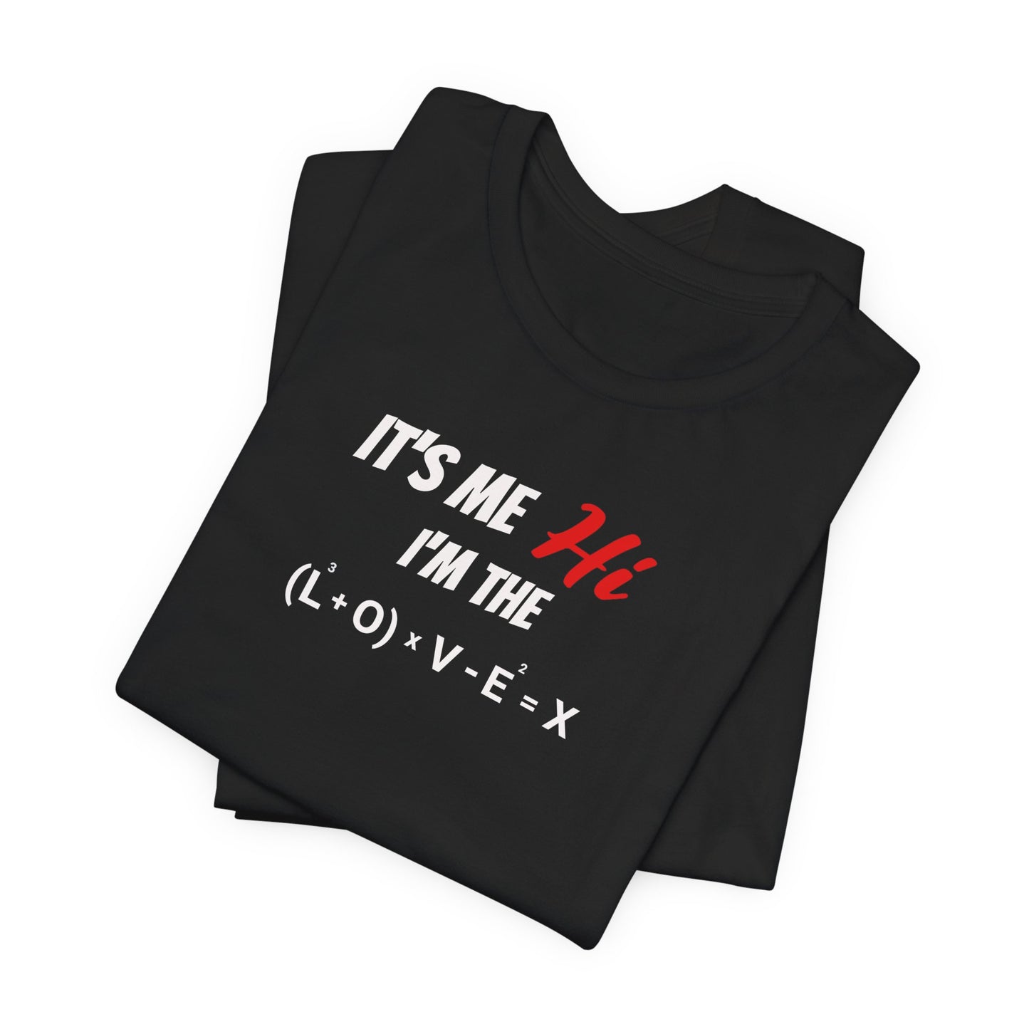 It's Me .I'm the problem classic short sleeve t-shirt