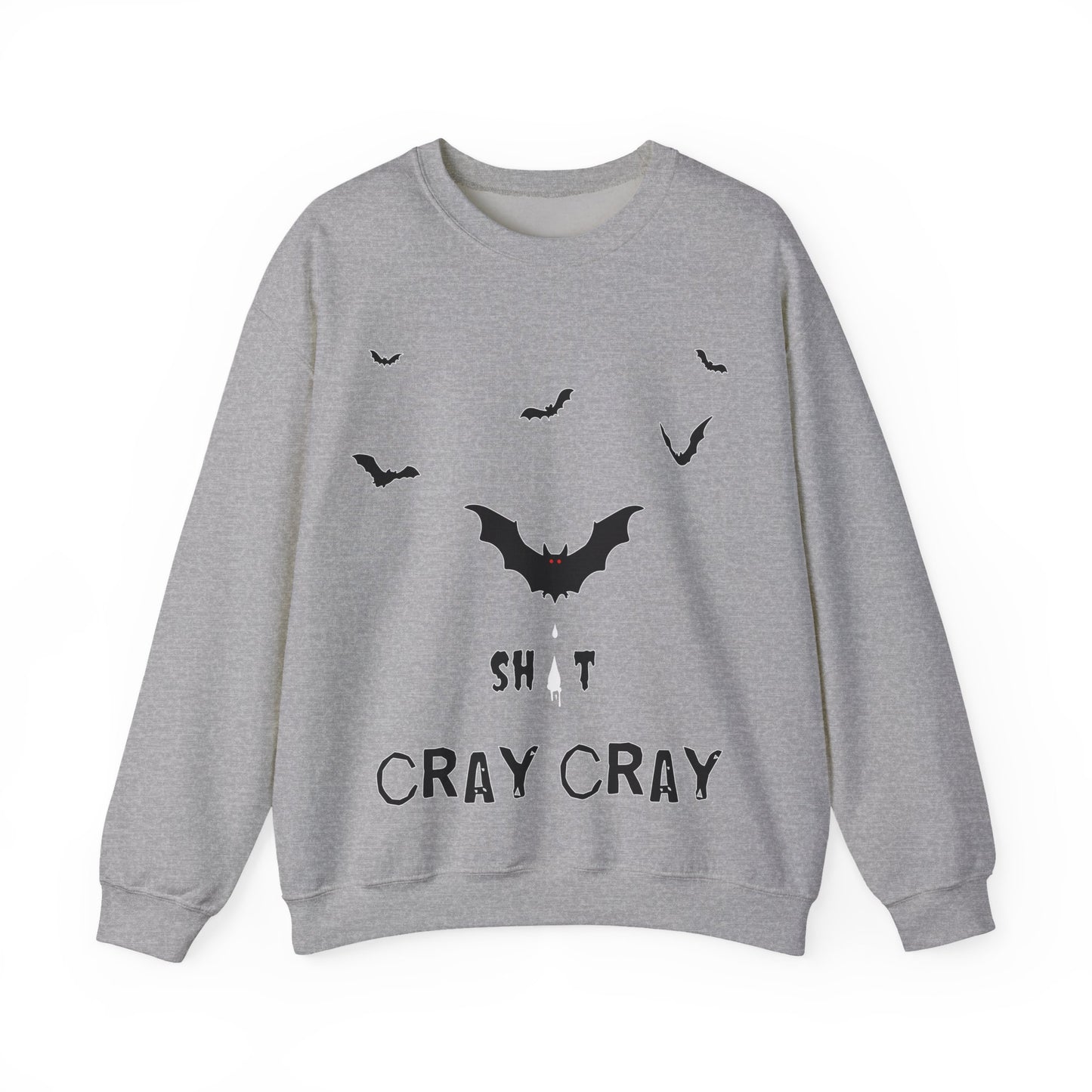 Bat Shit Cray Cray Halloween Sweatshirt