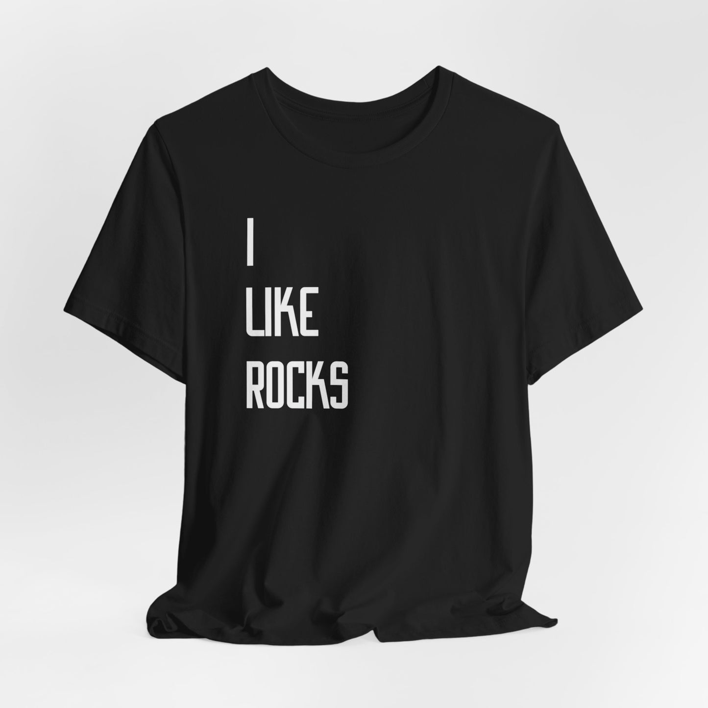 I Like Rocks Short Sleeve Tee