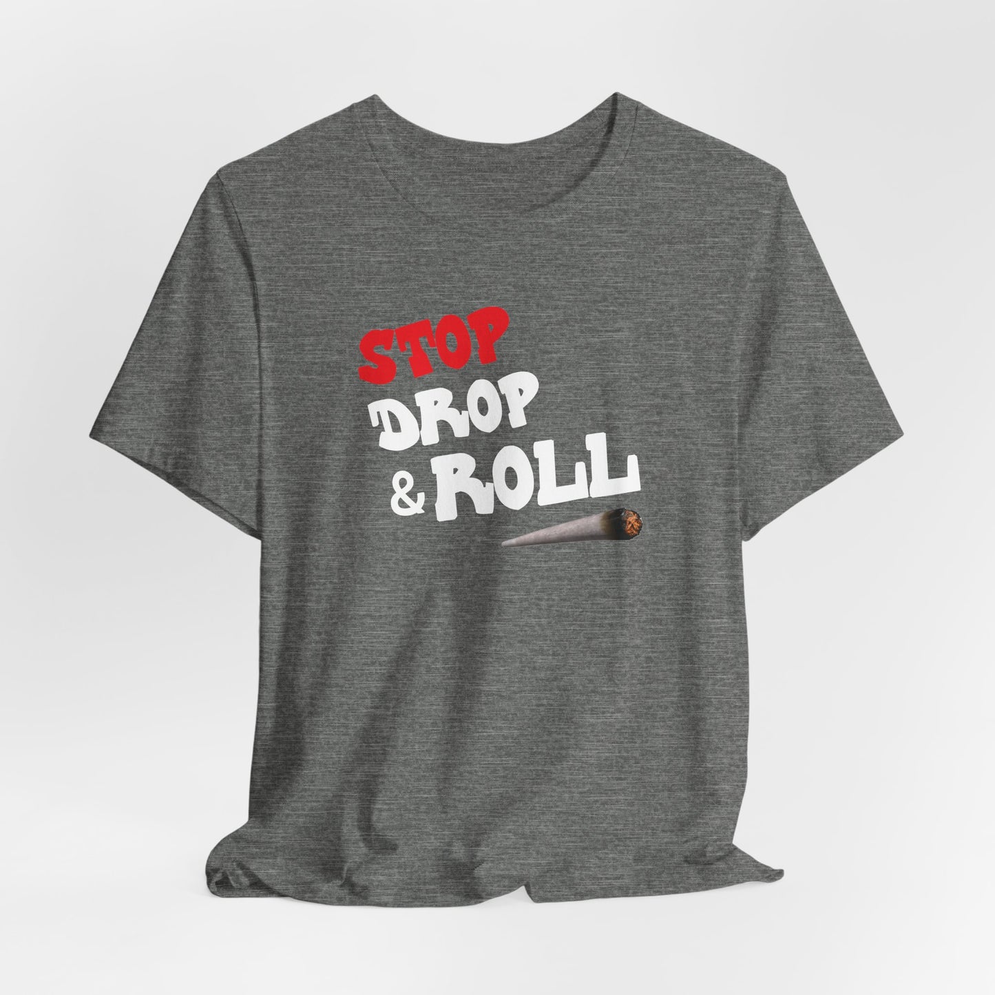 Stop Drop & Roll Classic Cotton Tee