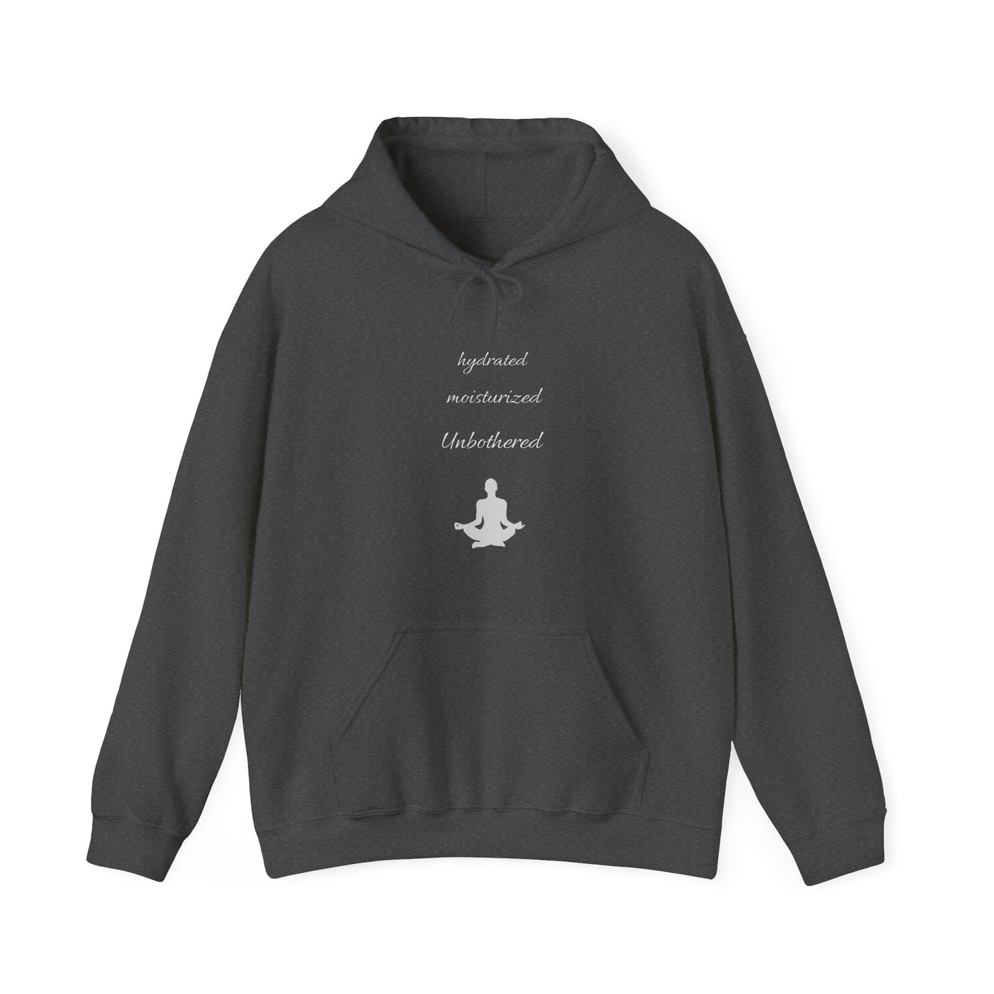 Hydrated Moisturized Unbothered  classic Hoodie