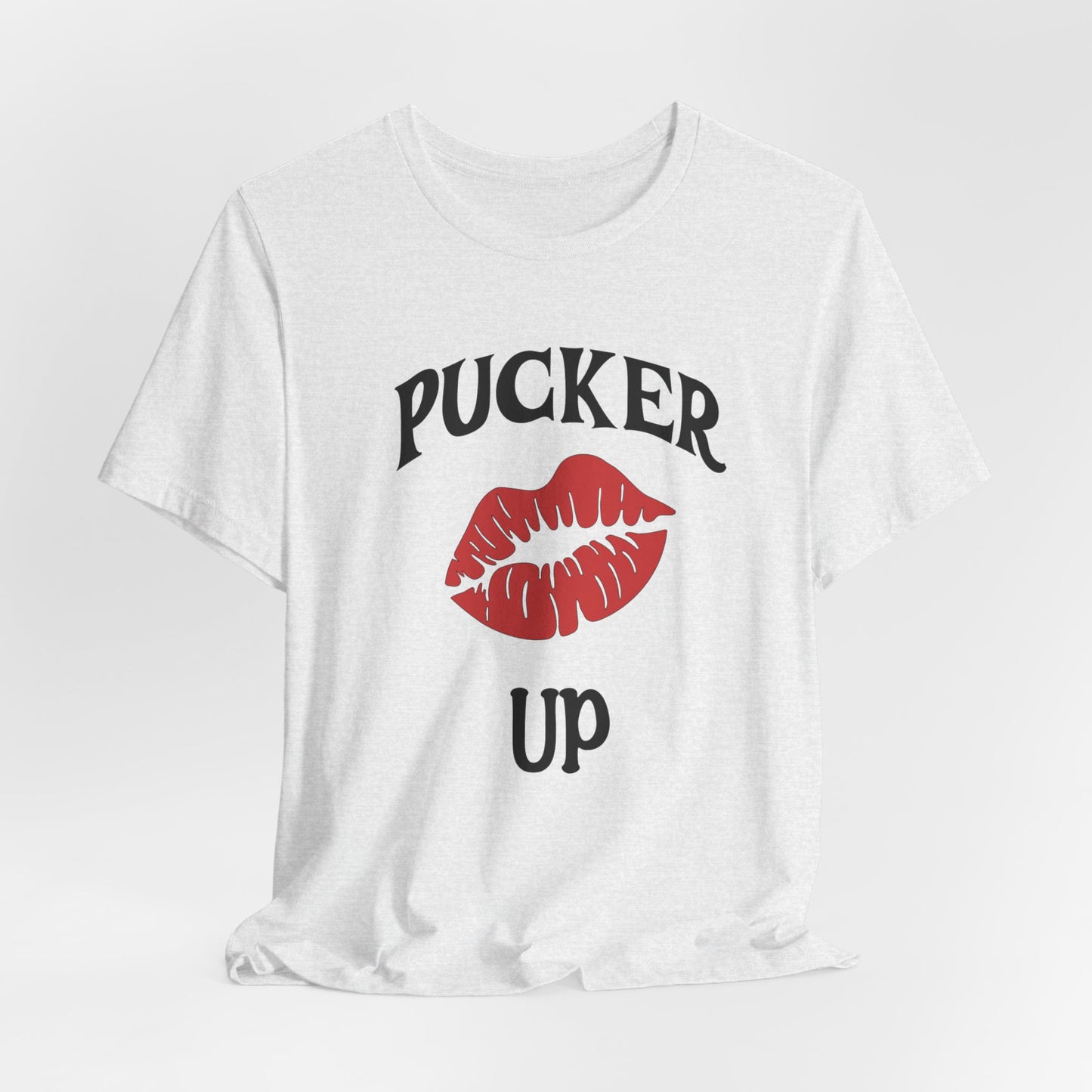 Pucker Up Classic Short Sleeve Tee