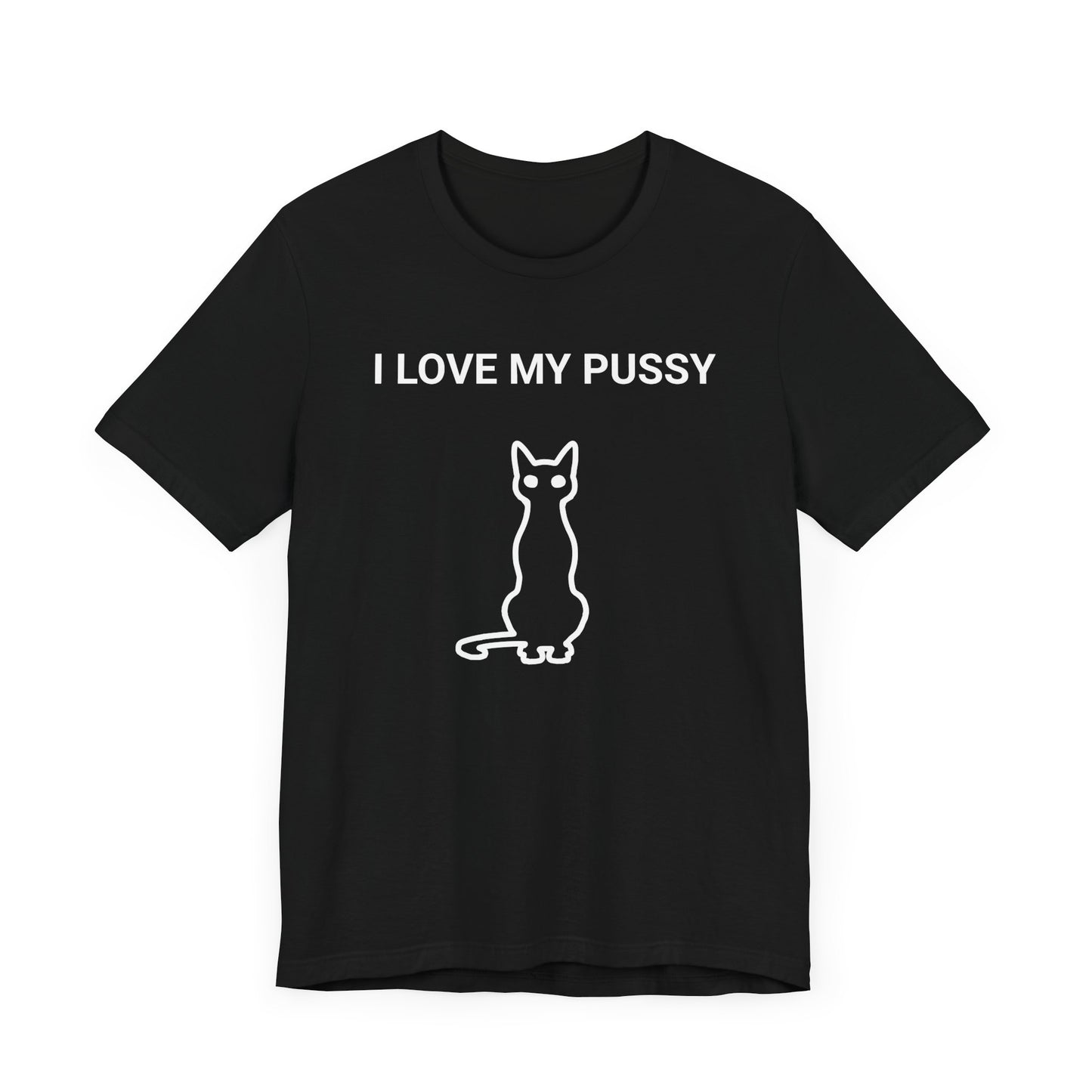 I Love My Pussy Classic Cotton T-shirt