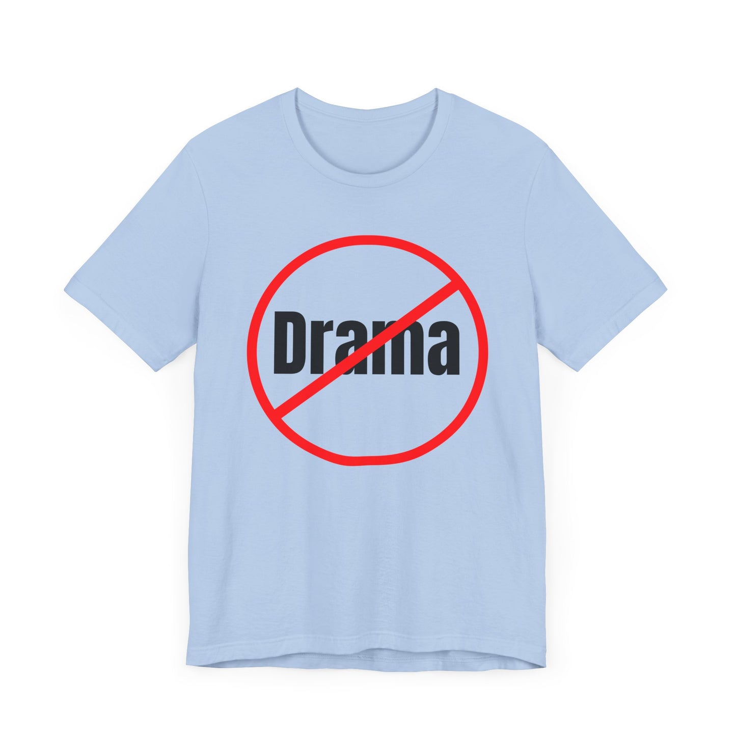 No Drama Classic Cotton T-shirt