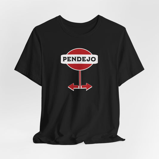 Pendejo Classic Cotton Tee