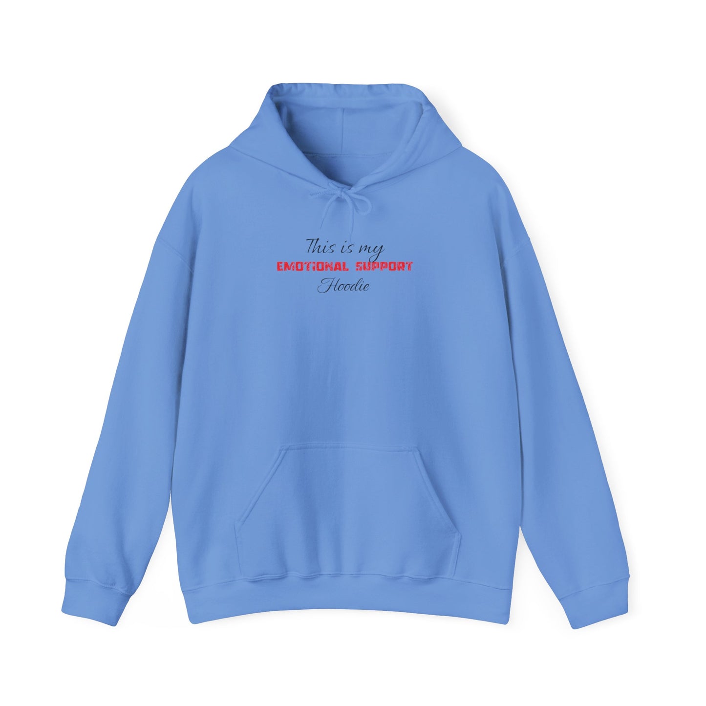 This Is My Emotional Support Hoodie