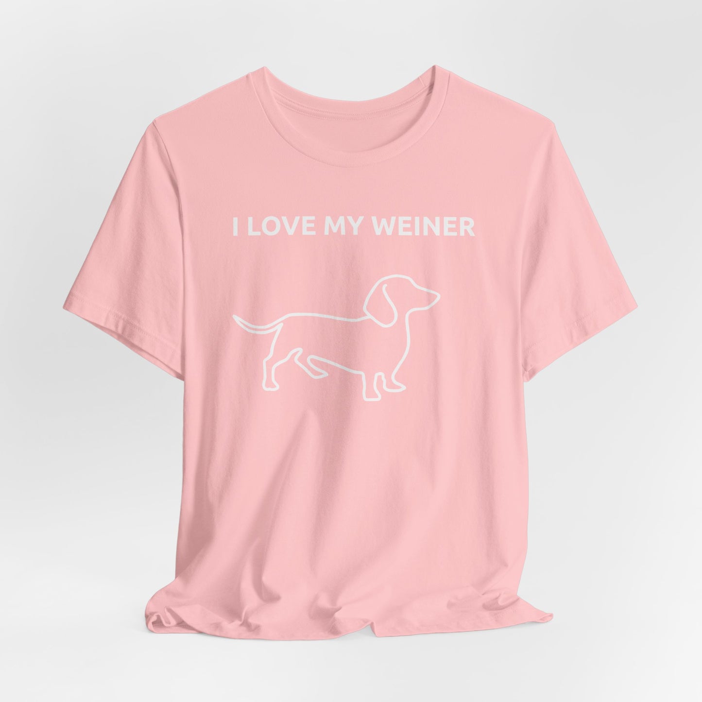 I love my weiner Classic Tee