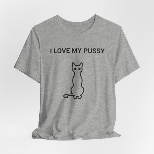 I Love My Pussy Cat  Classic Cotton T-shirt