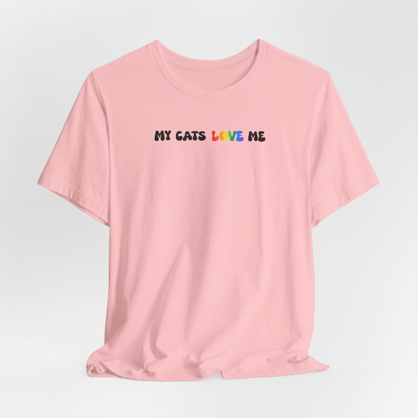 My cats love Me  classic short sleeve t-shirt