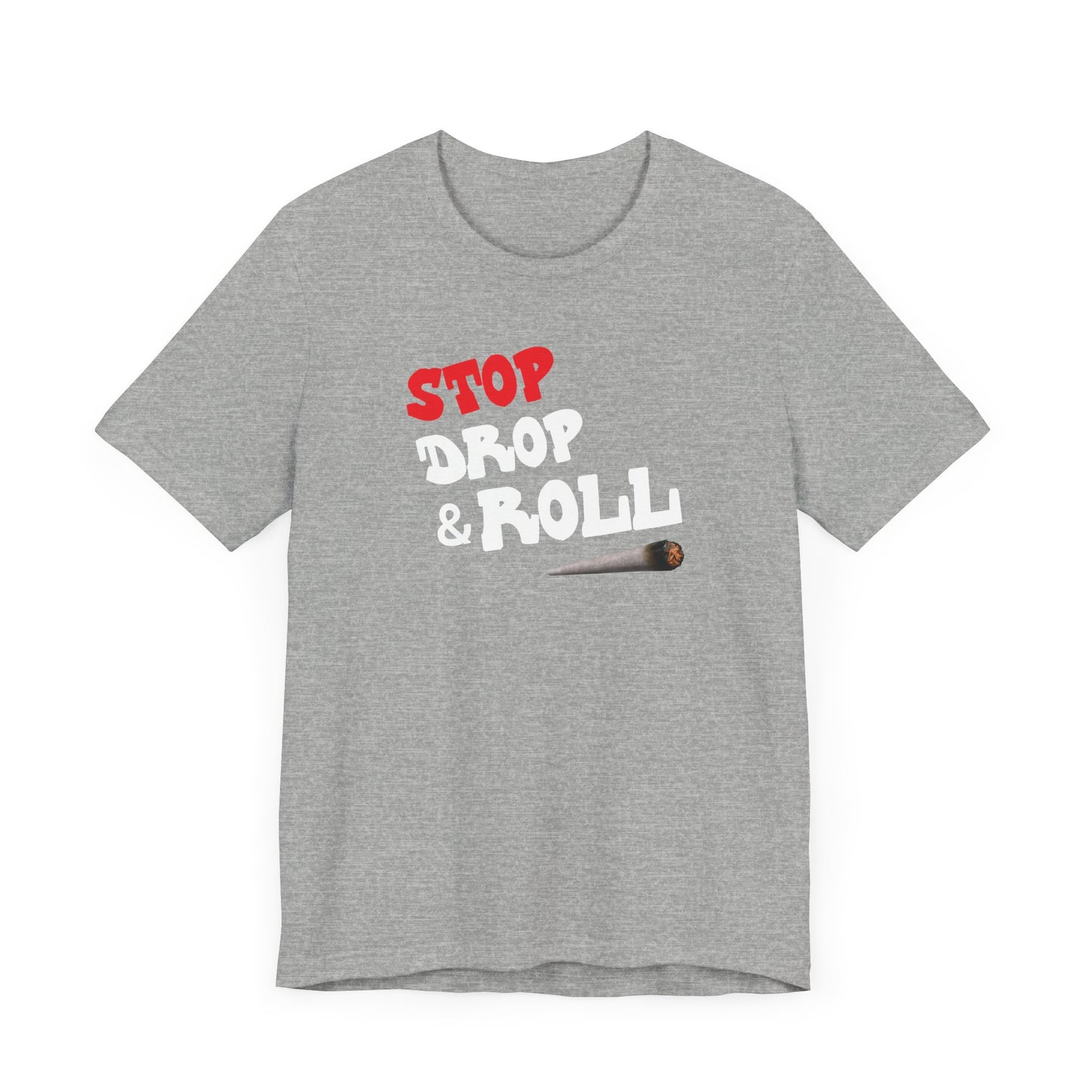 Stop Drop & Roll Classic Cotton Tee